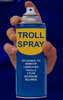 troll_spray.jpg